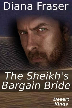 [Desert Kings 02] • The Sheikh's Bargain Bride